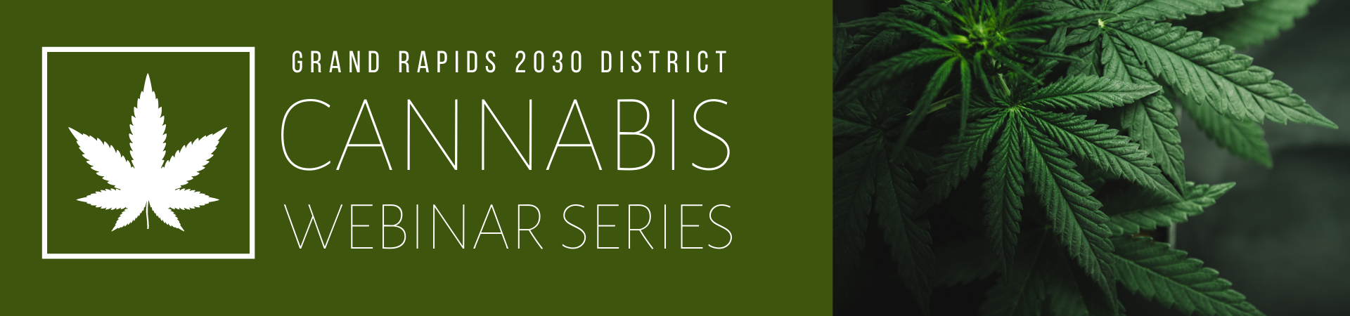 2030 Cannabis Webinar Series – Usgbc West Michigan Chapter